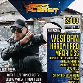 Bass Planet 2017 with Westbam, Hardy Hard