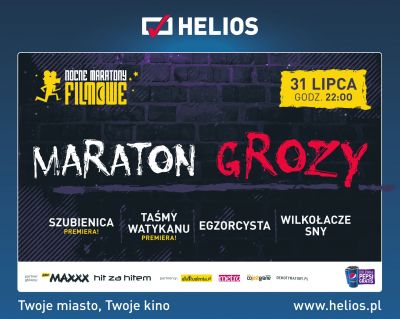 Maraton Grozy w Kinach Helios - plakat