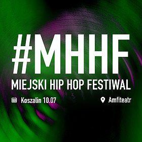 Miejski Hip Hop Festiwal - Koszalin #1