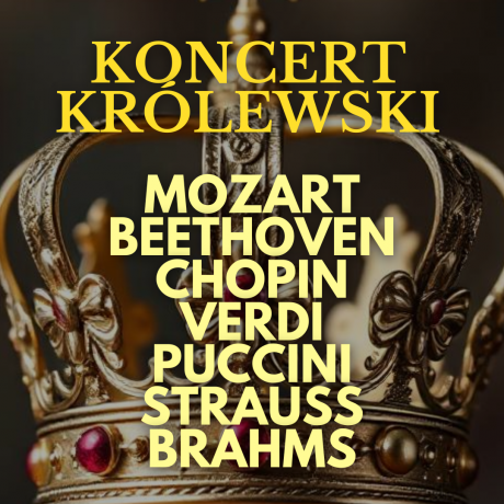 Koncert Królewski - Majestat Klasyki